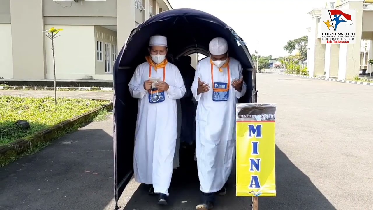 MARI BELAJAR PERAGAAN MANASIK HAJI PAUD - HIMPAUDI KAB. TASIKMALAYA