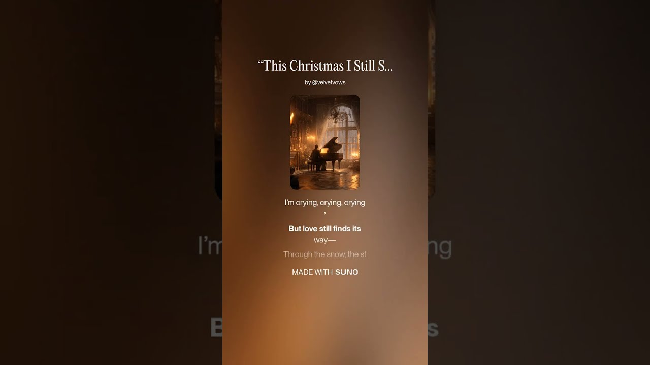 This Christmas I Still See You – Velvet Vows Cinematic Winter Ballad (Choir Version) ❄️💋♾️