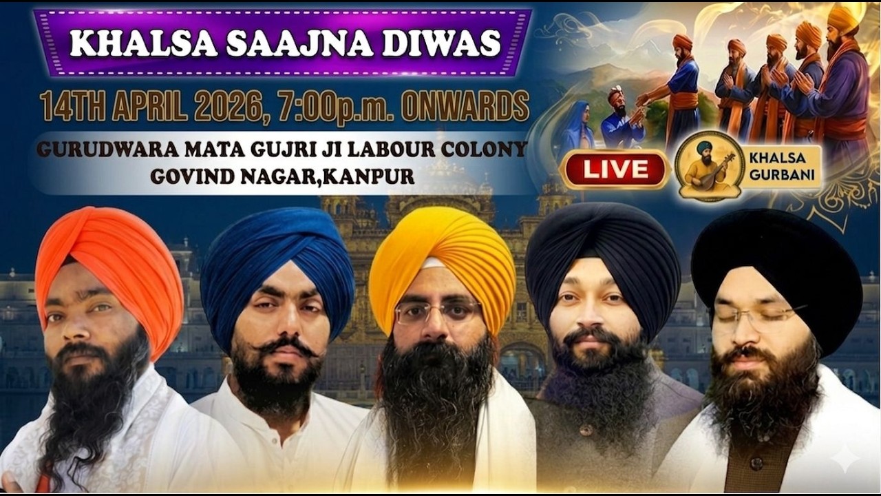 Live 🔴 Khalsa Sajna Diwas Vaisakhi Samagam From Gurudwara Mata Gujri Ji Park,Govind Nagar,Kanpur