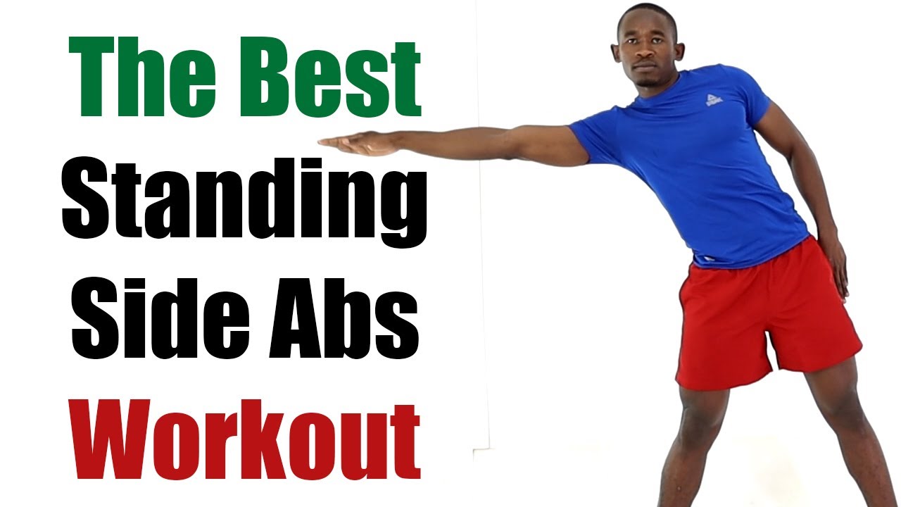 The Best Standing Side Abs Workout/ 20 Minute Standing Oblique Workout No Equipment
