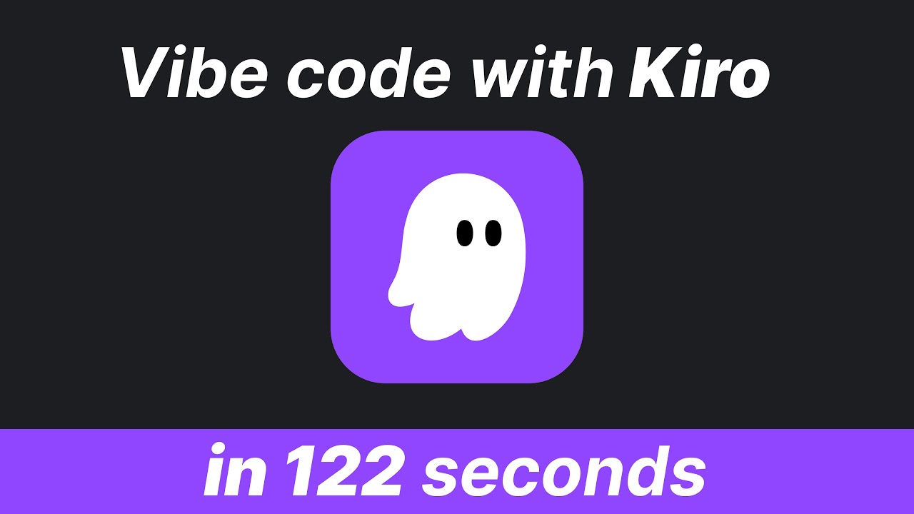 Vibe code with Kiro in under 122 seconds
