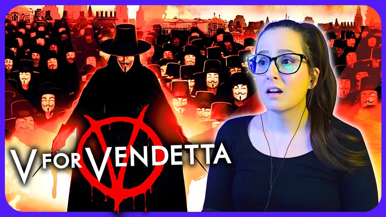 💥V FOR VENDETTA💥 First Time Watching MOVIE REACTION