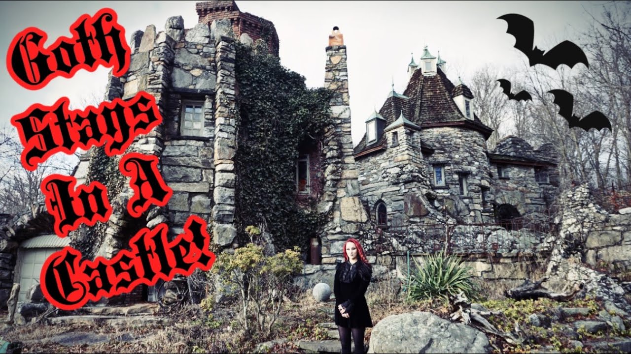 Goth Stays In A Castle!