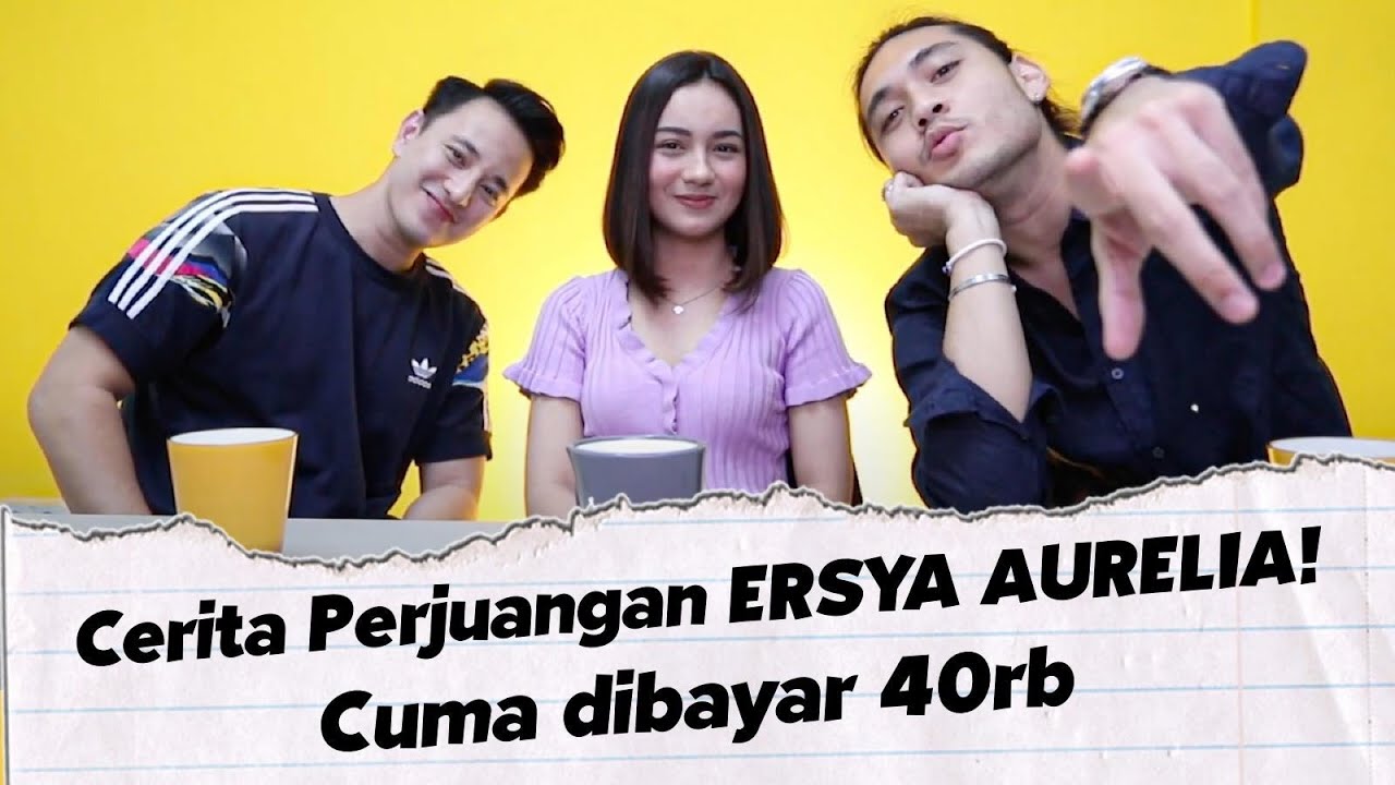 #4 Buka-bukaan Ersya Aurelia