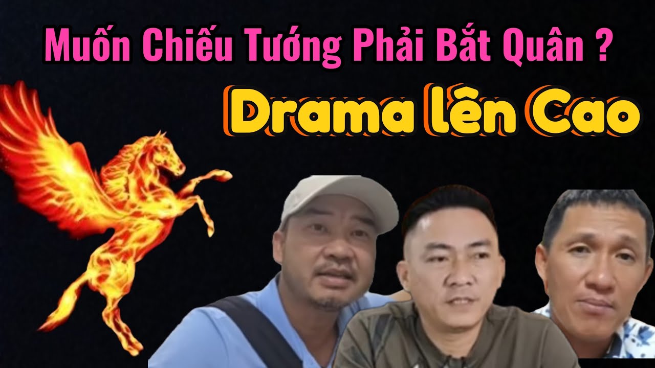 Bắt Quân Chiếu Tướng ?Đoàn Văn Báu,Xuân Lam,Thành Phan Gia Lai