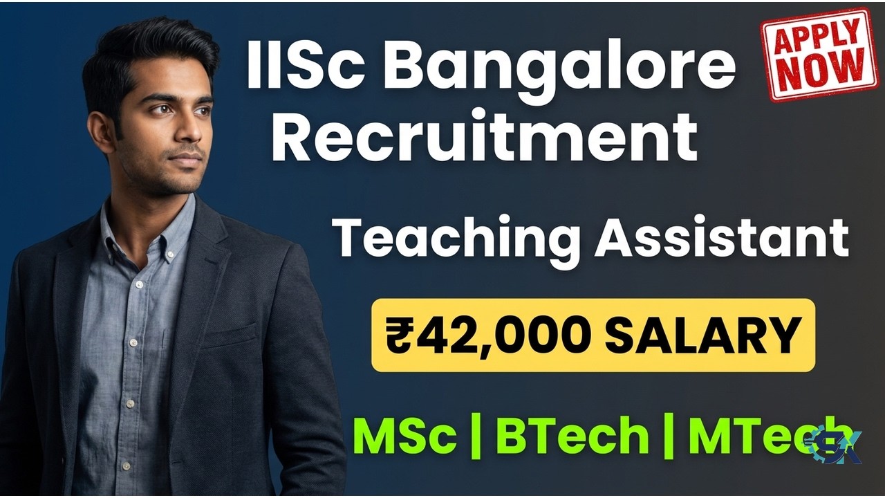 Karnataka Govt Job 2026 📢 | IISc Recruitment | MSc, BTech, MTech | Apply Online