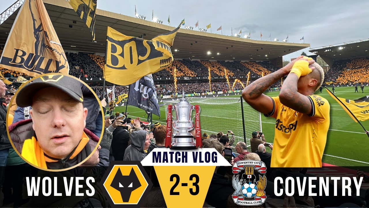 Wolves Get The Sky Blues as they Crash Out The FA CUP 😭 Wolves 2-3 Coventry MATCH EXPERIENCE VLOG