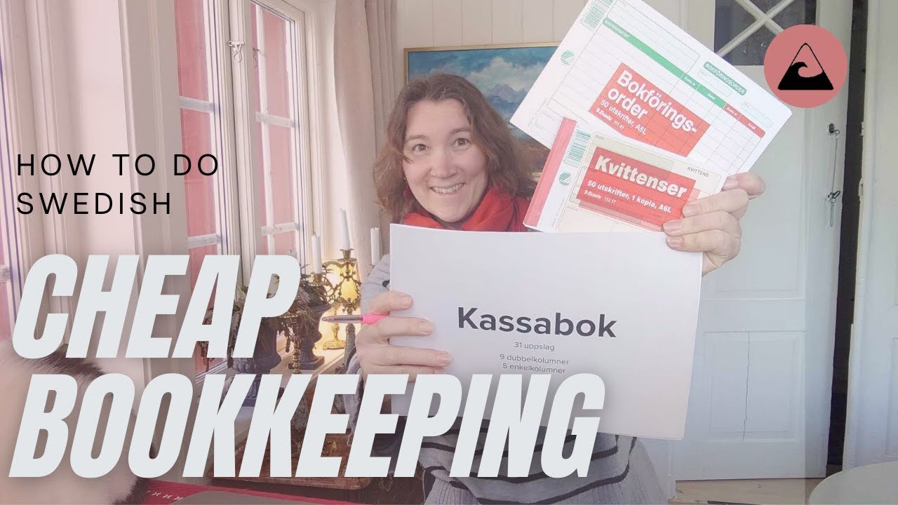HOW TO DO CHEAP BOOKKEEPING IN SWEDEN