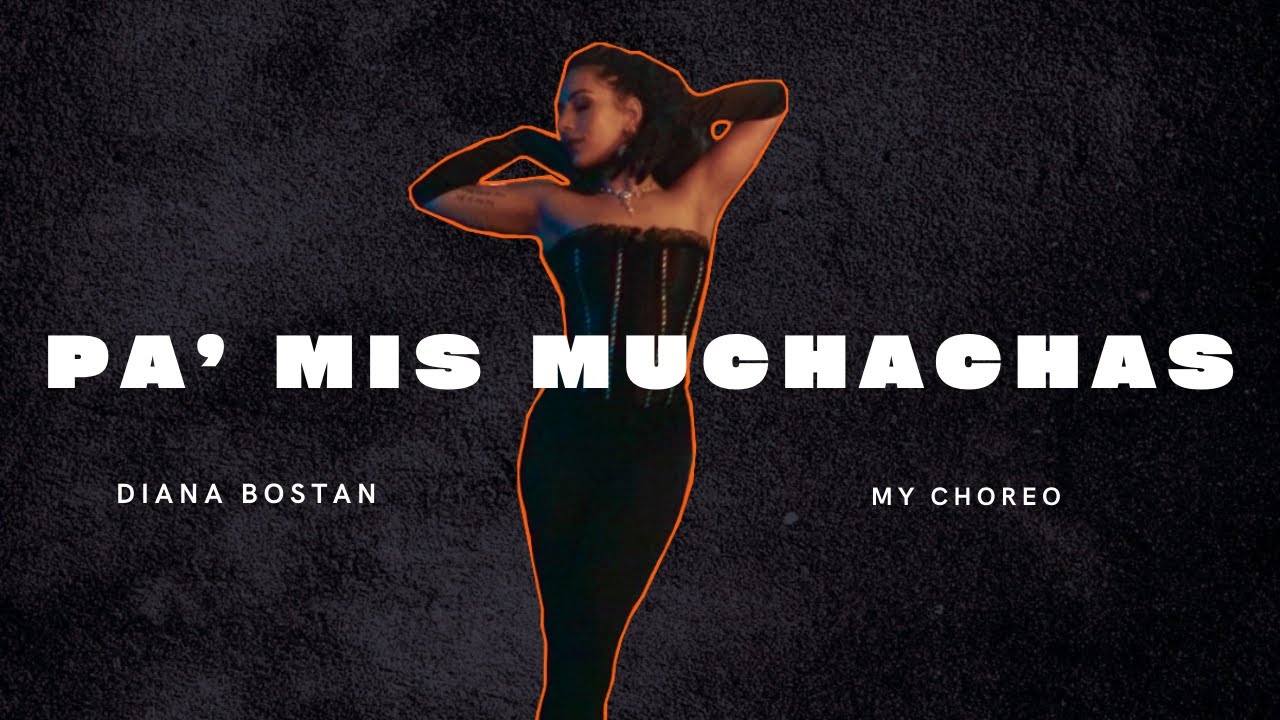 PA MIS MUCHACHAS - Christina Aguilera, Becky G, Nicki Nicole ft.Nathy Peluso (MY NEW CHOREO)