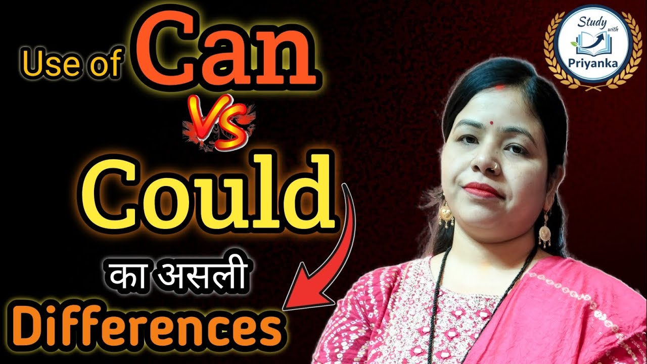 How to Use CAN & COULD | Can & Could का प्रयोग | Basic to Advanced | Can & Could में Differences 