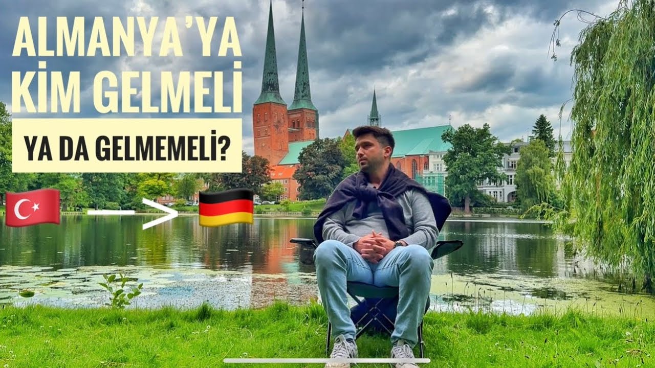 Almanya’ya Gelmeden Önce Bu Videoyu İzle! Kimler Mutlu Olur, Kimler Hayal Kırıklığı Yaşar?