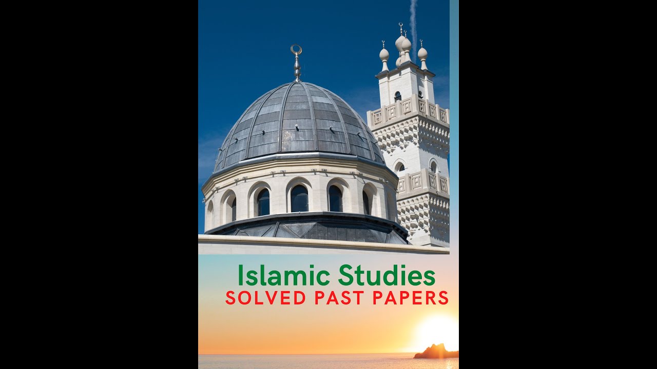 Solved Islamiat paper CSS mcqs 2014 18 and 2021