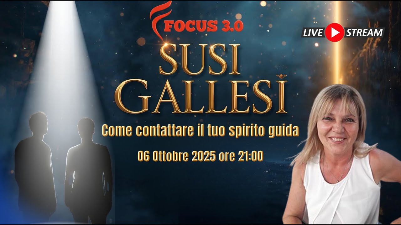 Susi Gallesi LIVE – Come contattare il tuo Spirito Guida