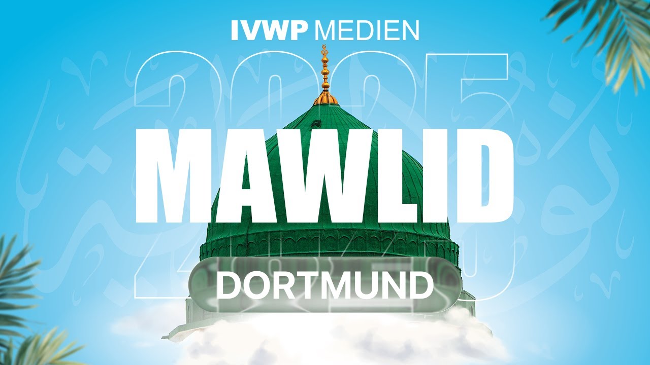 Mawlid 1447 n.H. - Dortmund