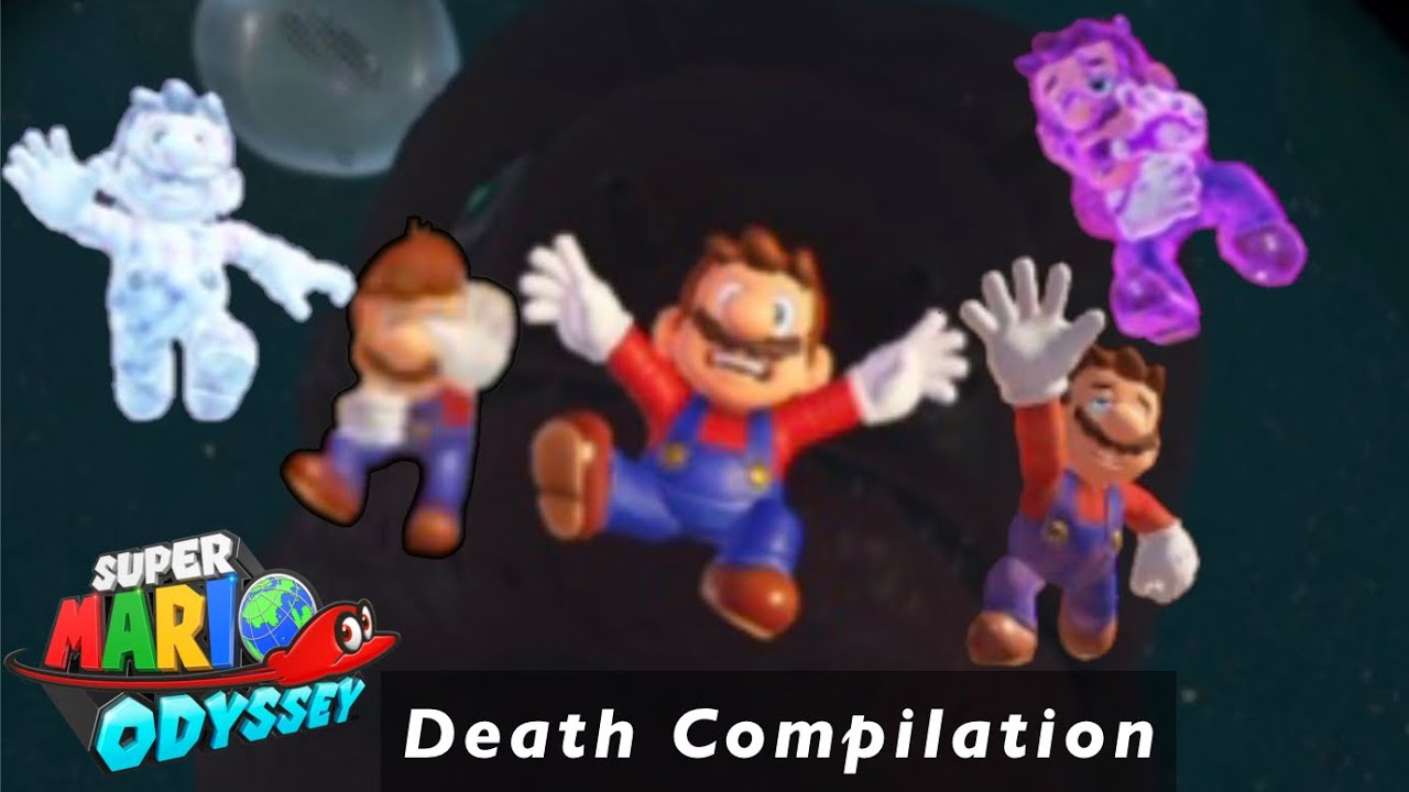 Super Mario Odyssey Death Compilation