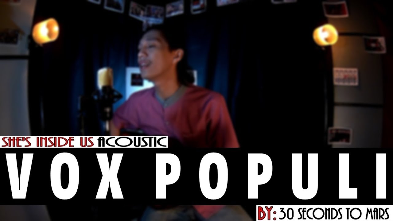30 Seconds To Mars - Vox Populi | She's Inside Us Acoustic Cover
