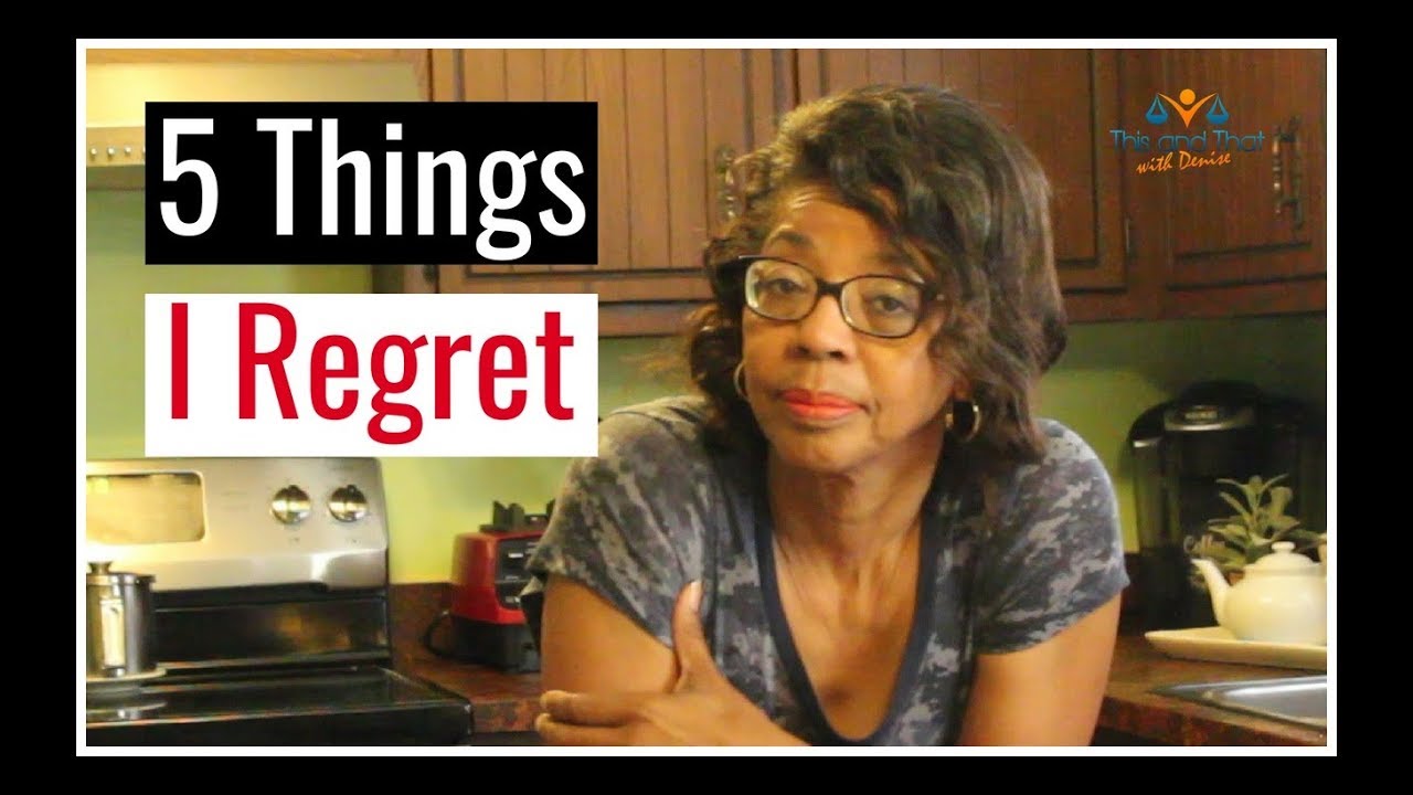 5 Things I Regret Tag hosted by Mrs Vee | Denise Jordan Author | This and That with Denise Jordan