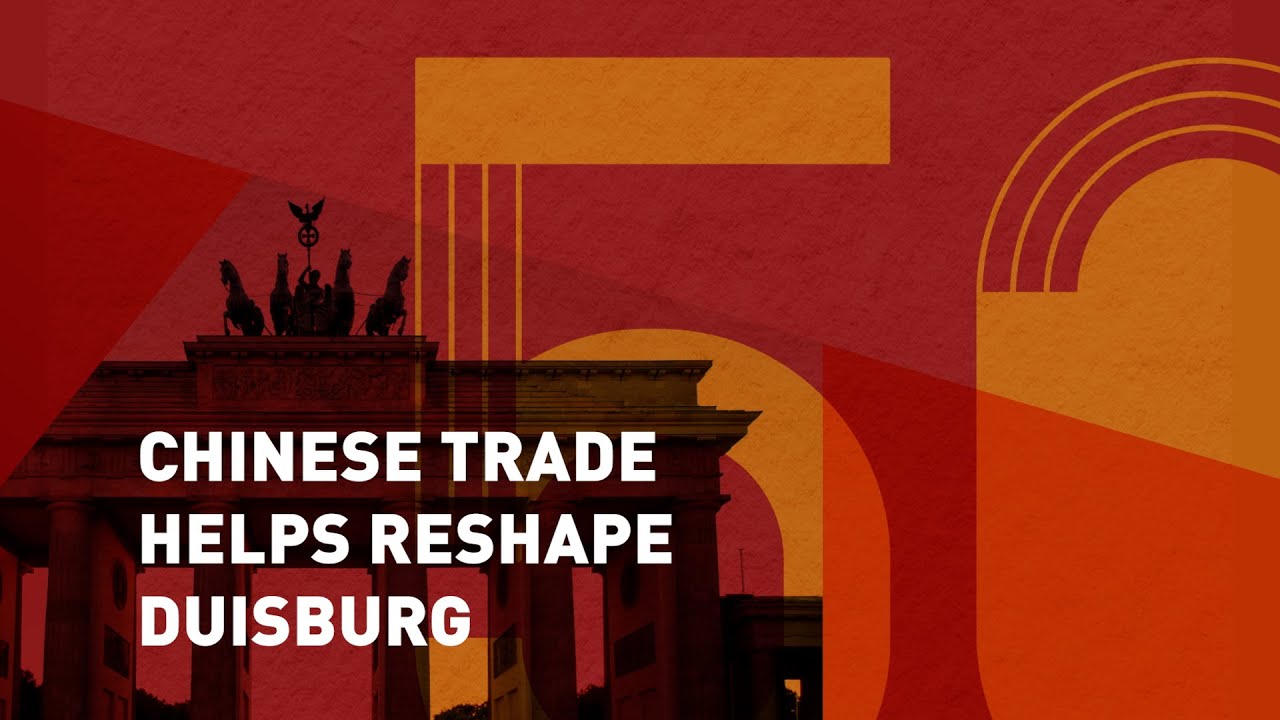 Increased trade with China helps reshape German city of Duisburg