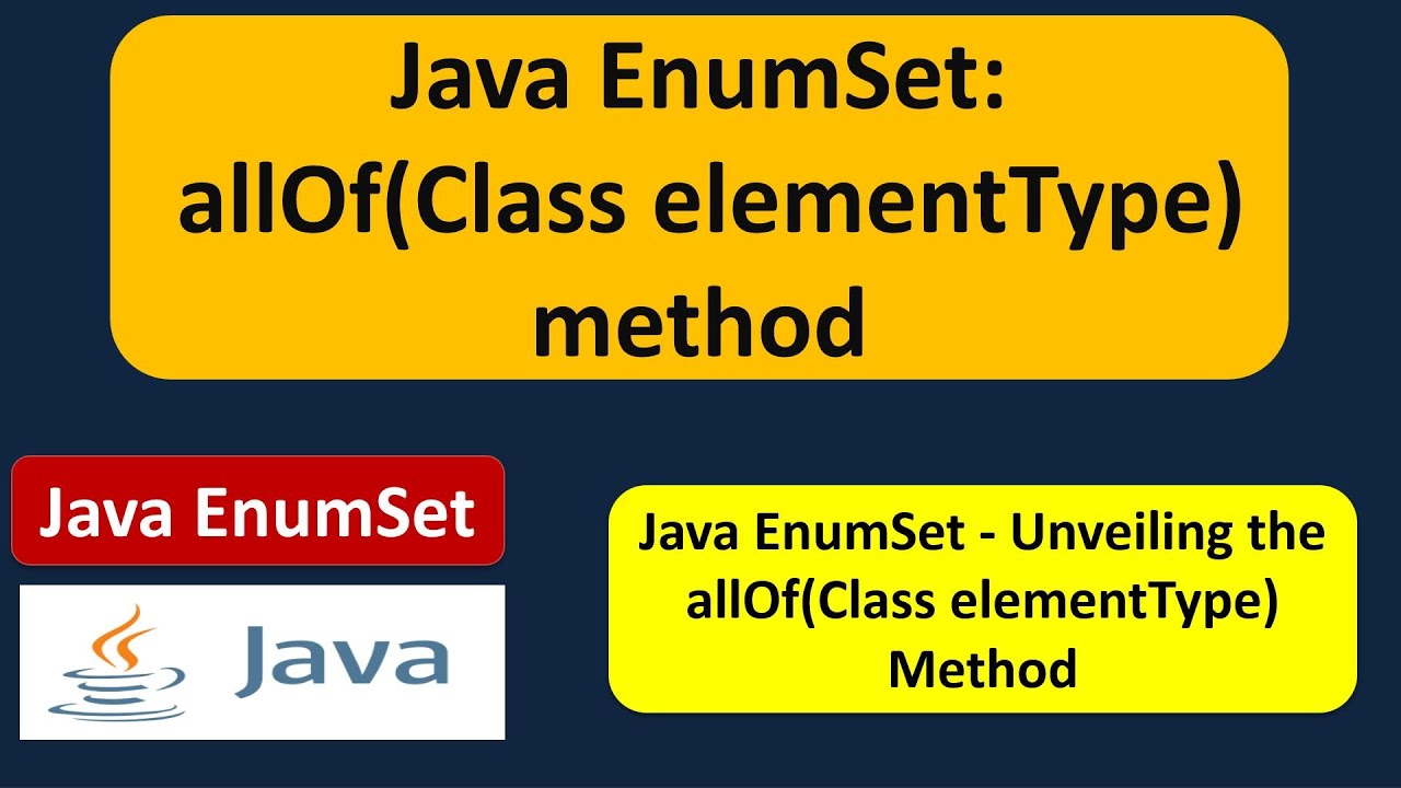 Java EnumSet - allOf(Class elementType) method | EnumSet in Java