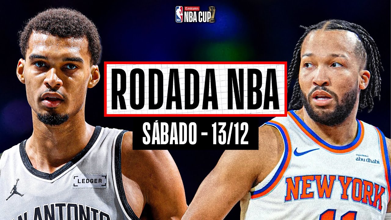 WEMBY e BRUNSON arrebentam! SPURS e KNICKS v&atilde;o &agrave; final da Cup 🏆 - Rodada NBA 13/12