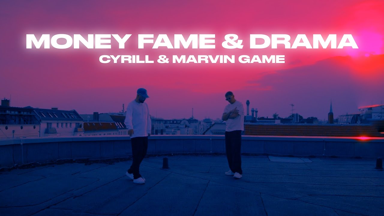 CYRILL & MARVIN GAME - MONEY, FAME & DRAMA (Prod by LX) VISUALIZER