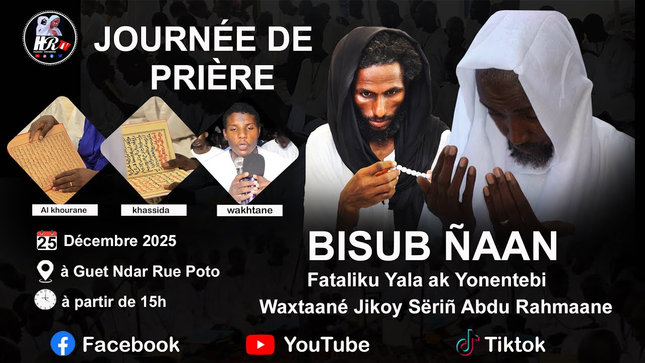 En Direcrt Fataliku Yala ak Yonentebi Waxtaané Jikoy Sëriñ Abdu Rahmaane