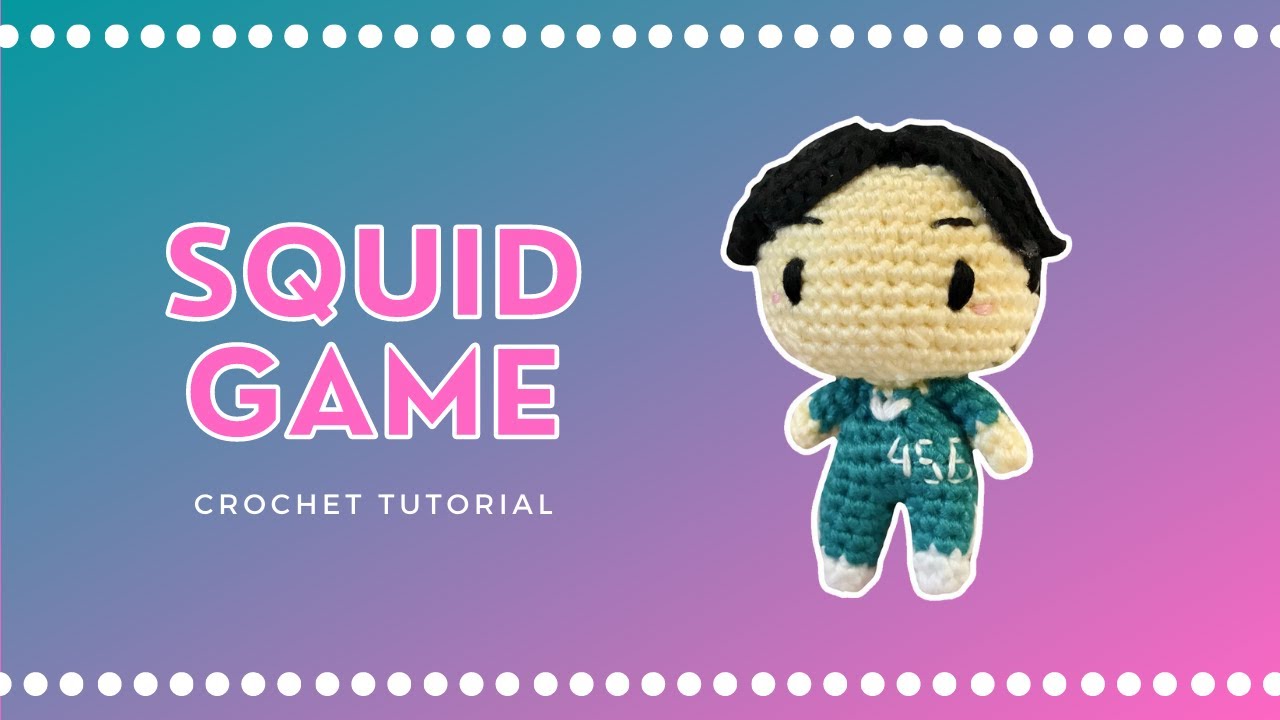 How to Crochet Squid Game Player 456 | Amigurumi Tutorial