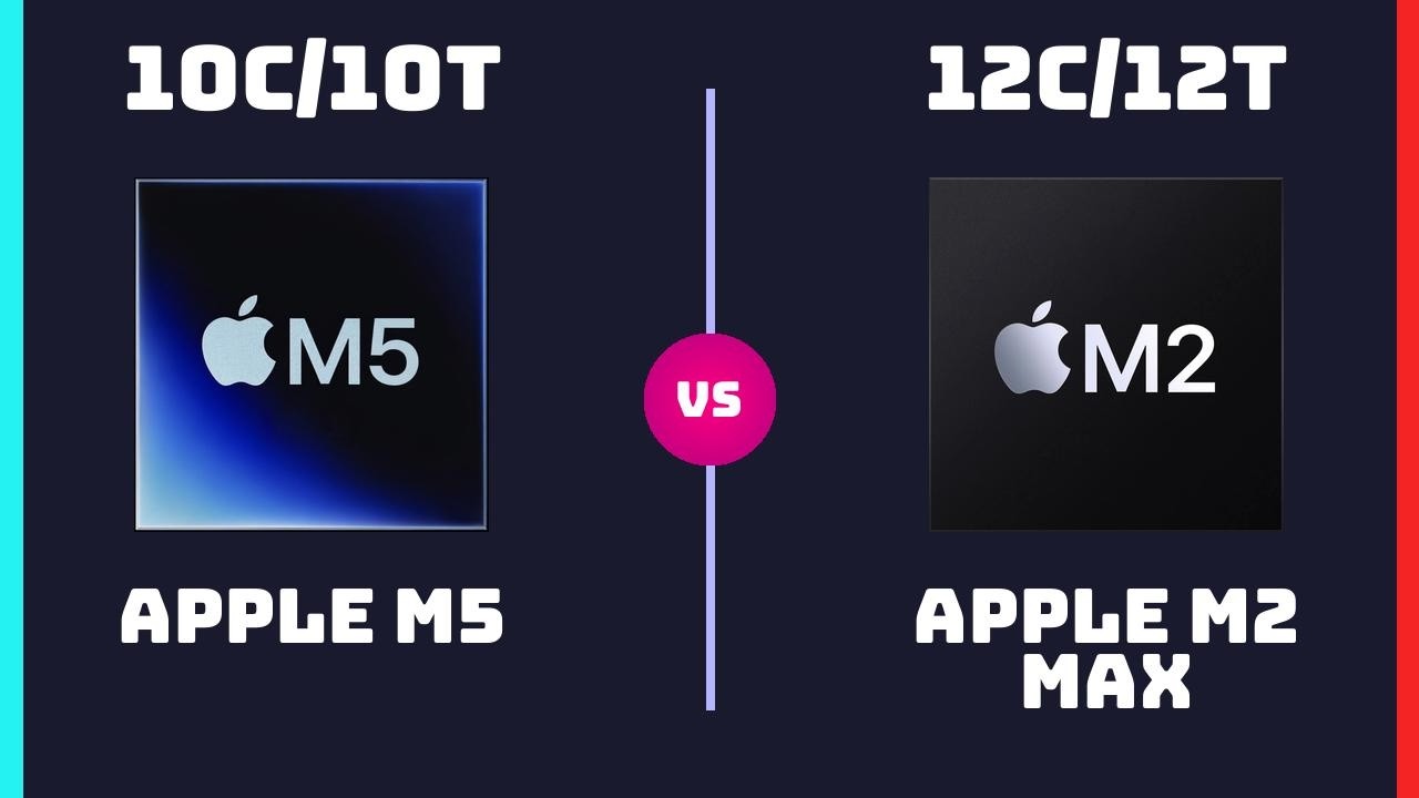 Apple M5 (10-Core) vs Apple M2 Max &ndash; CPU Comparison | Which One is Better?