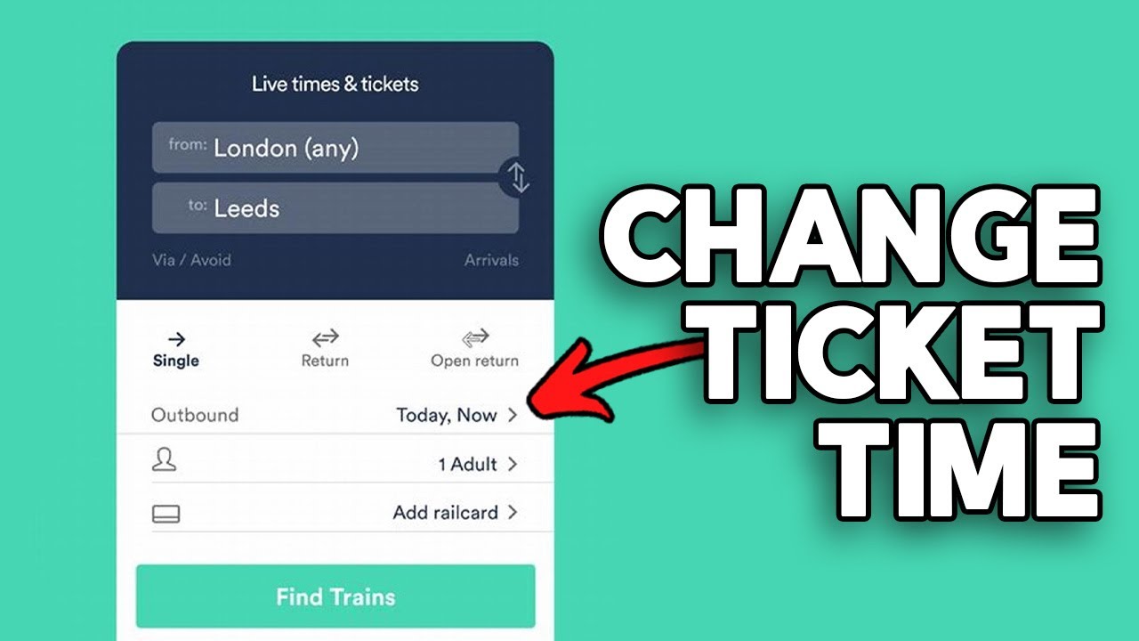 How to Change Ticket Time on Trainline (Easy Guide)