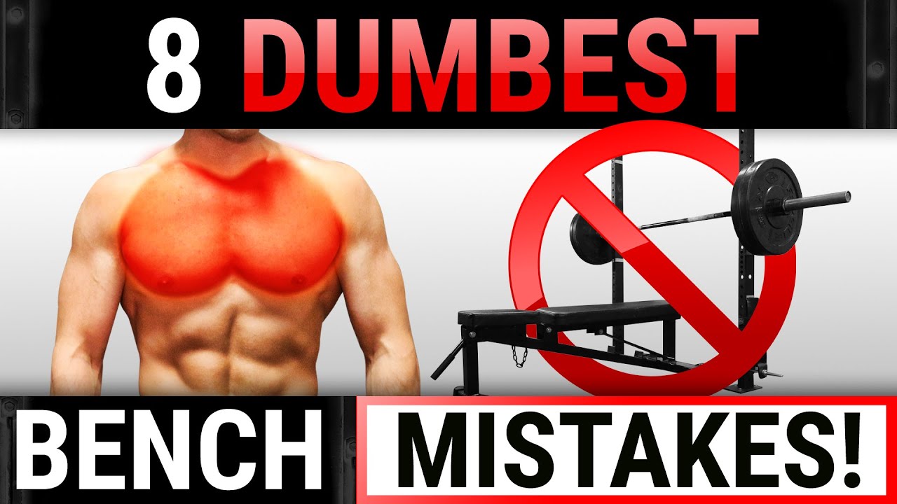 8 Dumbest Bench Press Mistakes Sabotaging Your Chest Growth! | STOP DOING THESE!