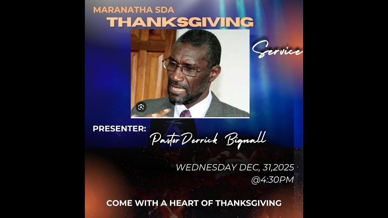 Maranatha SDA Church | Thanksgiving Service | December 31, 2025