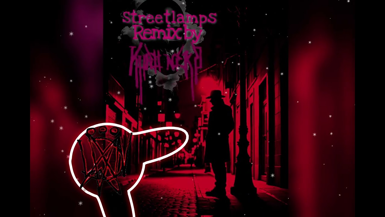 Streetlamps (remix)
