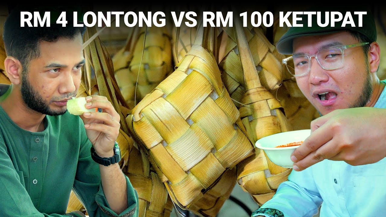 Ketupat Sampai RM 100?! | Pilihan Terbaik