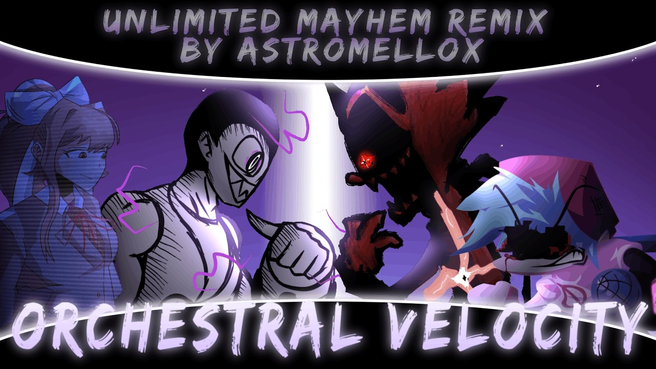 ORCHESTRAL VELOCITY | FNF Mega Mix [Unlimited Mayhem Remix by Astromello X]