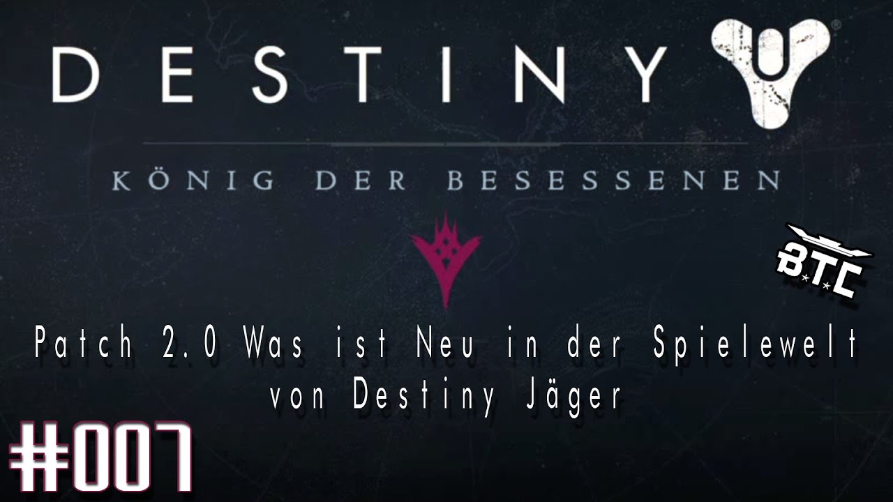 Destiny [KdB] #001 Patch 2.0 Was ist neu in der Spielewelt von Destiny Jäger [HD][PS4]