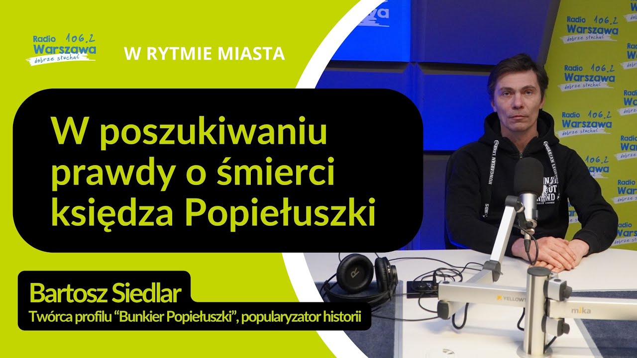 Jak zginął błogosławiony ksiądz Jerzy Popiełuszko?