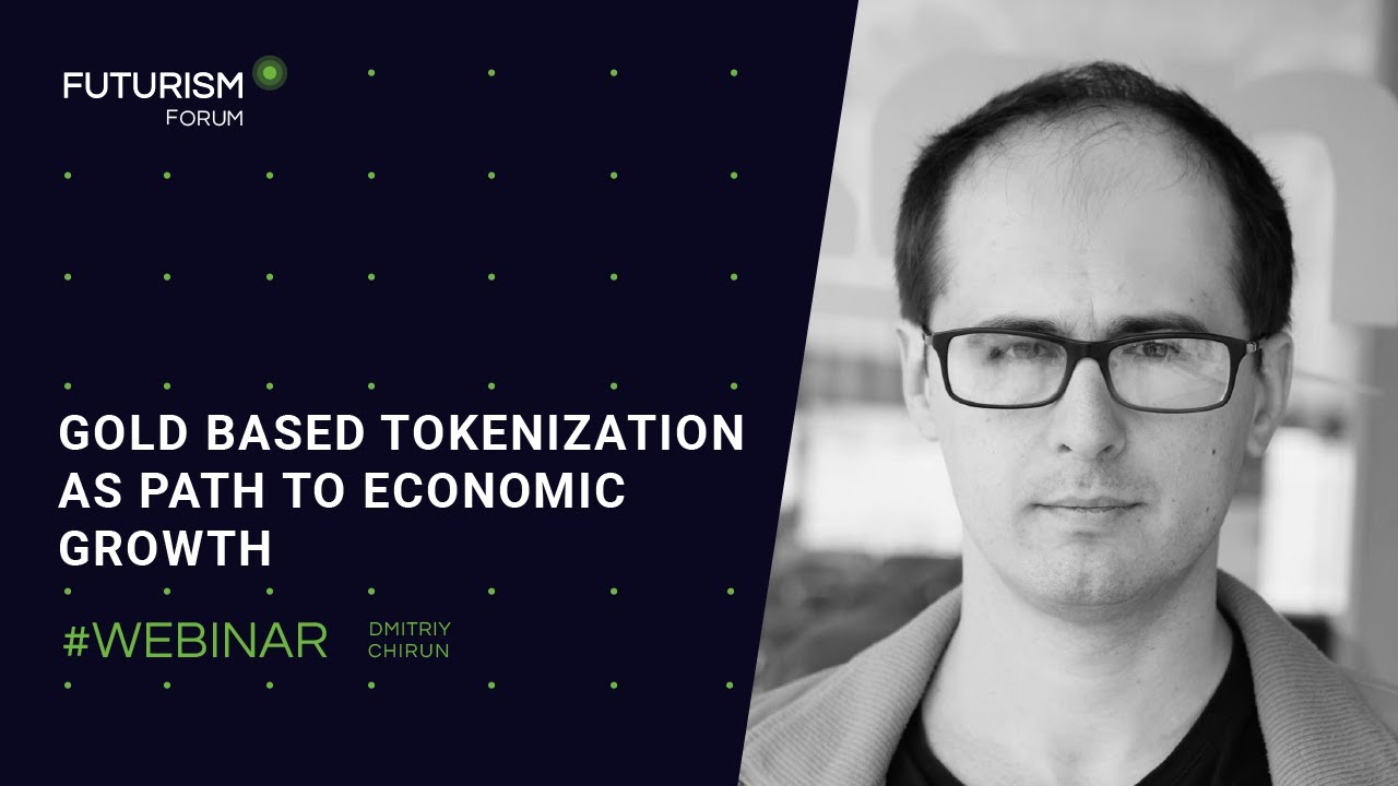 Webinar: Gold based tokenization as path to economic growth