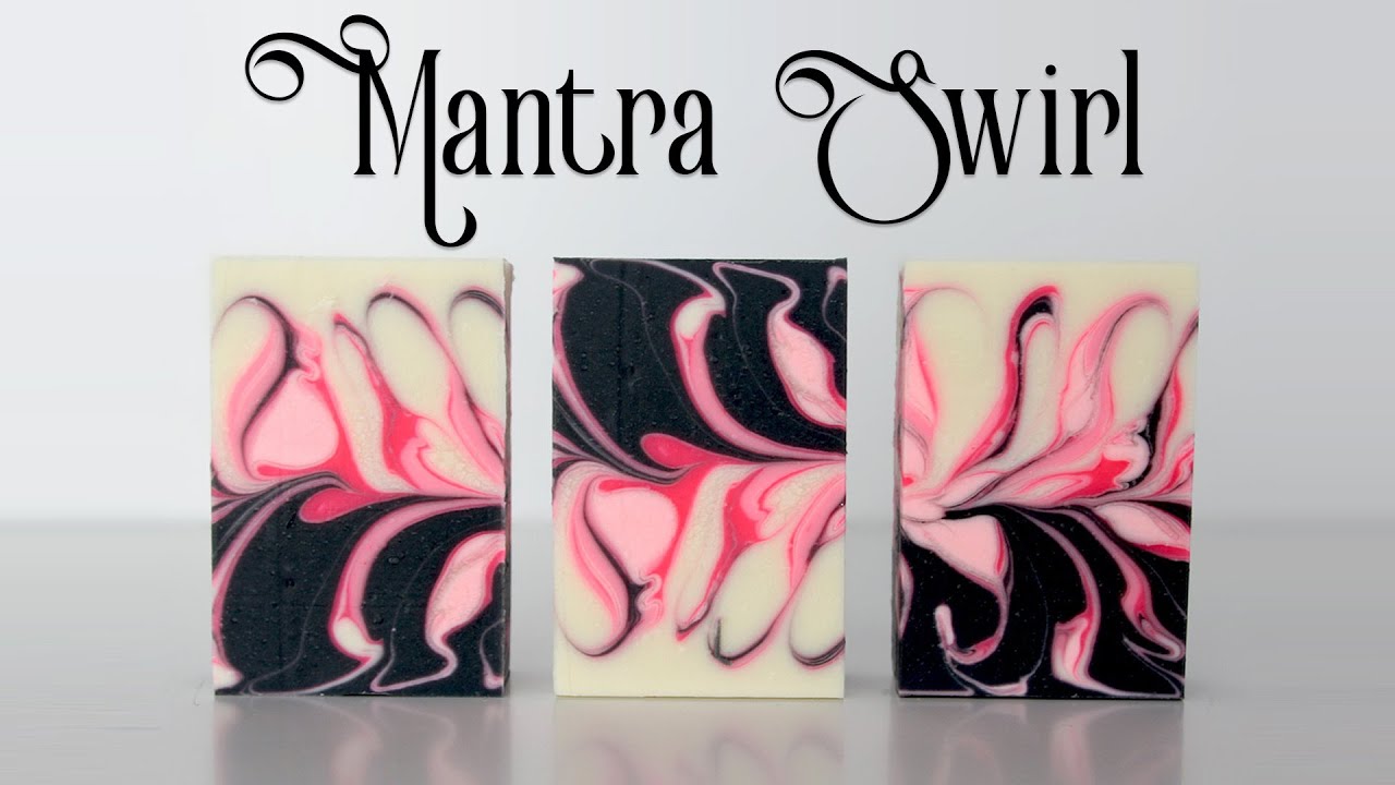 Mantra Swirl: A Cold Process Soap Technique