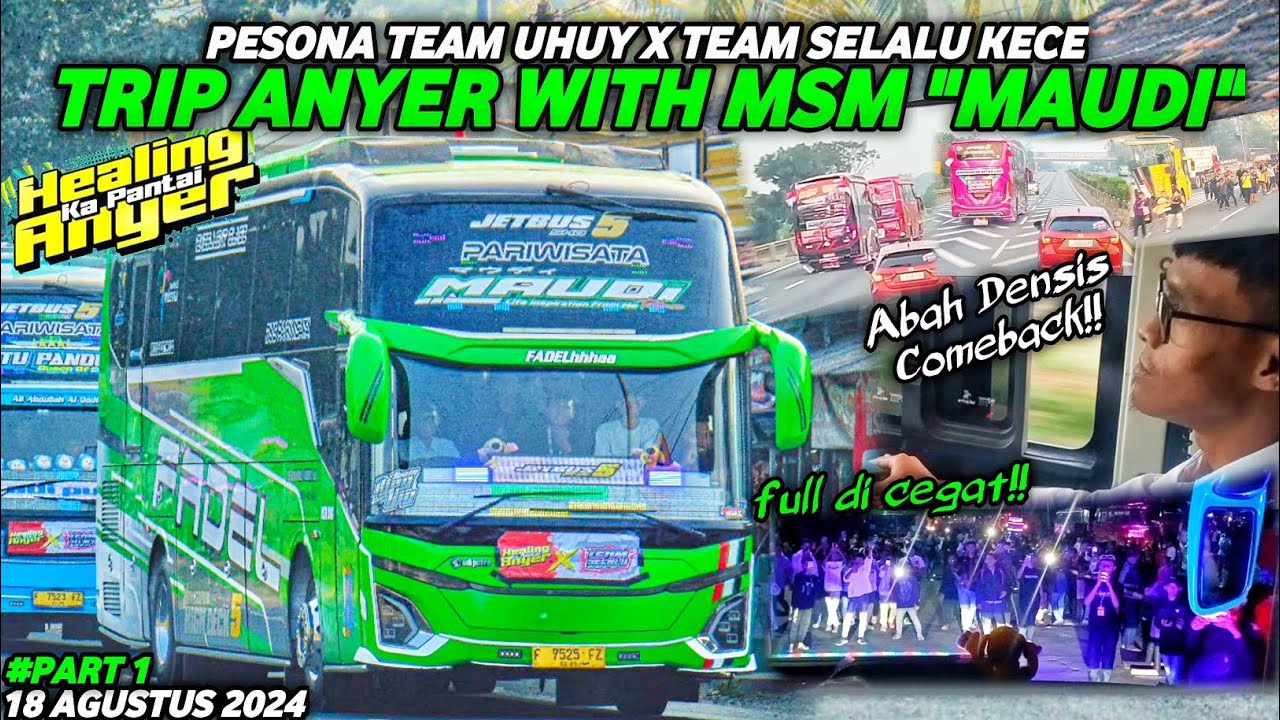 [TRIP PALING DITUNGGU MANIA‼️] NAIK MAUDI KE TRIP ANYER FULL BASURI‼️🔥