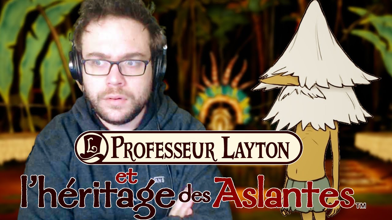 COMMENT LE FAIRE RIRE ? | Professeur Layton et l'Héritage des Aslantes