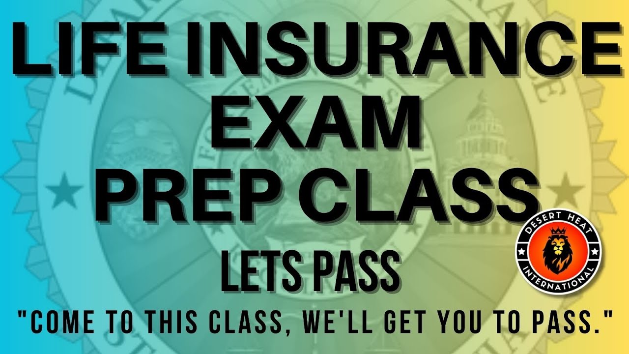 Life Insurance Exam - underwriting and the application