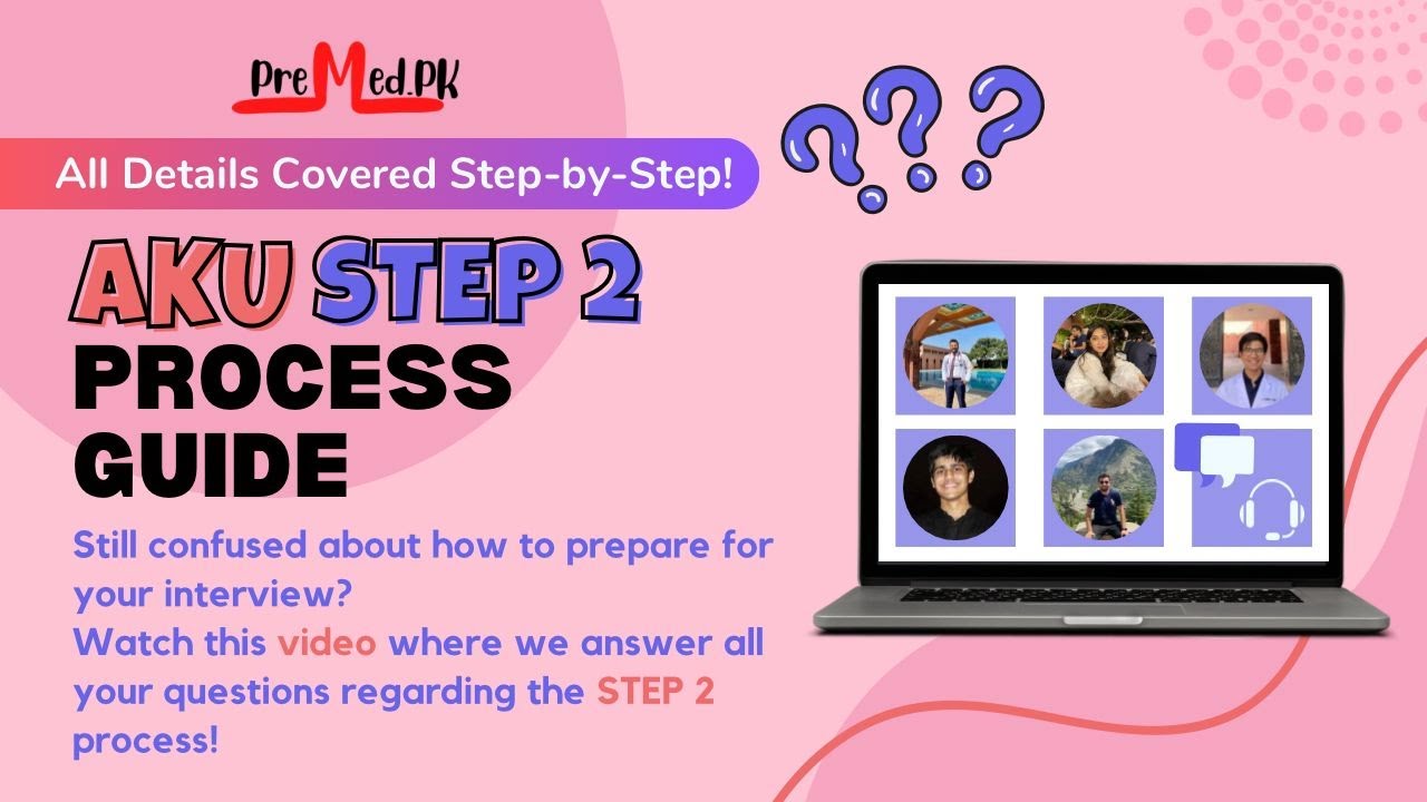AKU STAGE 2 GUIDANCE WEBINAR | PreMed.PK