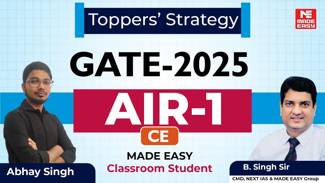 GATE 2025 | AIR -1 | Civil Engineering | Abhay Singh | Toppers' Talk | MADE EASY