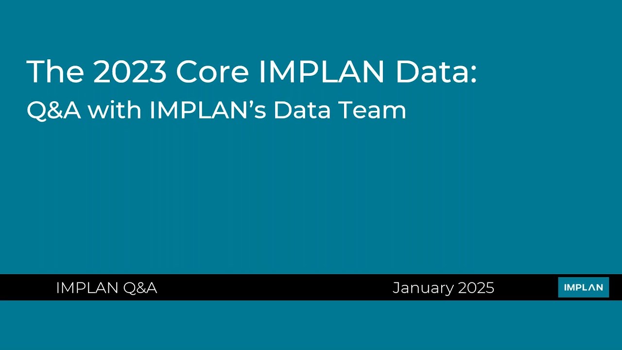 IMPLAN's 2023 Data Release Webinar Live Q&A - IMPLAN Webinars