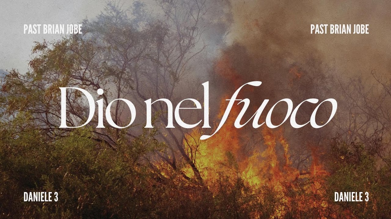 Dio nel Fuoco - Past. Brian Jobe