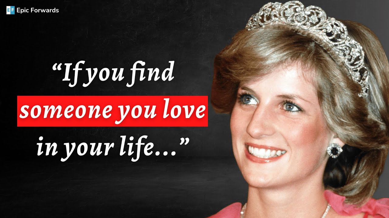 Empower Your Relationships with Princess Diana's Wise Quotes on Love