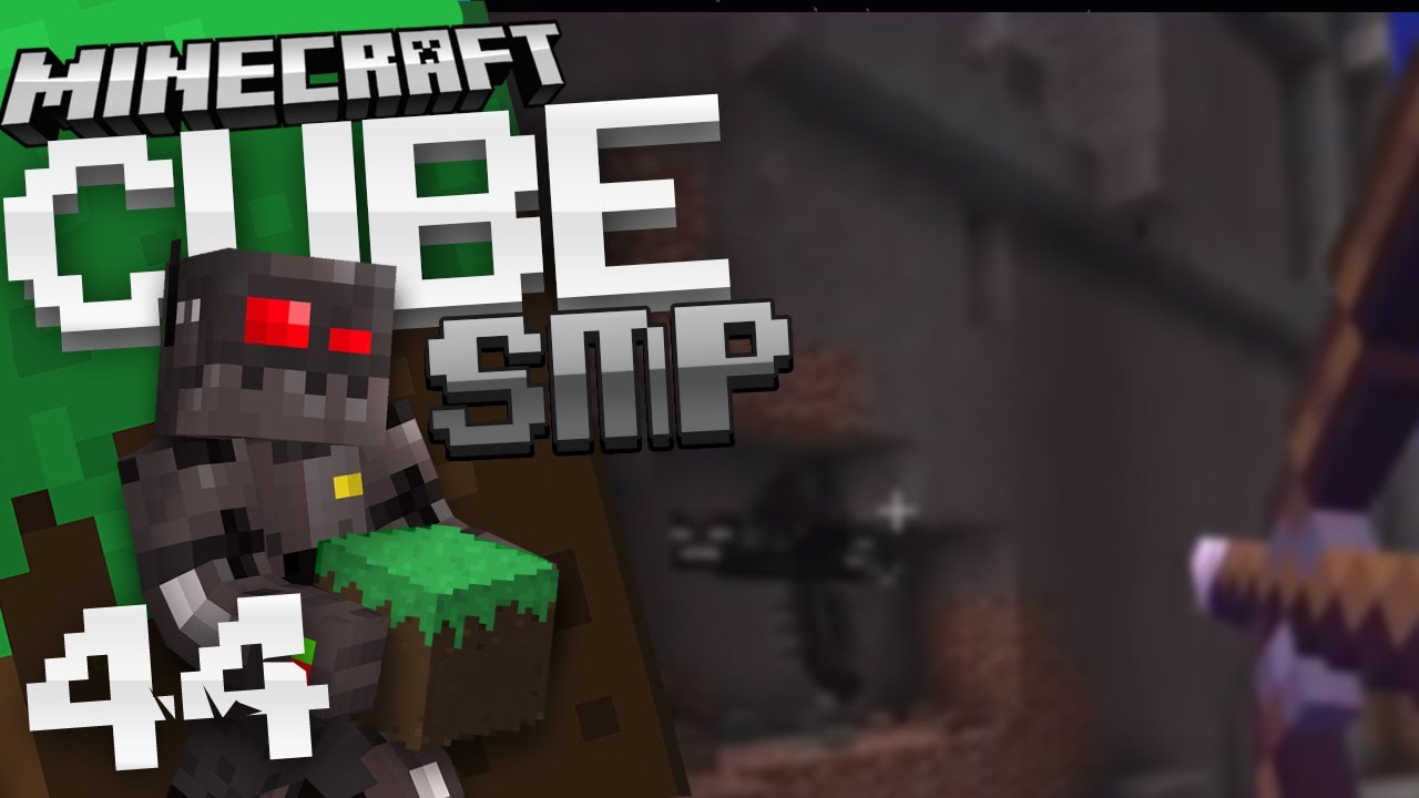 Minecraft Cube SMP S1 Episode 44: Lost Wither