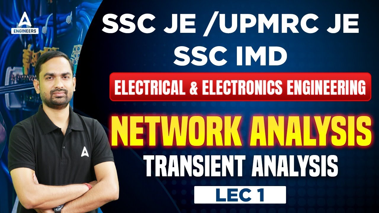 SSC JE/UPMRC JE/SSC IMD 2022 | Network Analysis | Transient Analysis