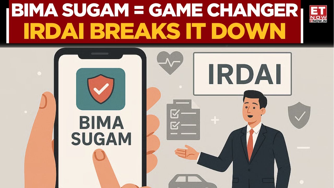 IRDAI On Bima Sugam: More Transparency, Easier Access & Faster Distribution | Business News | ET Now