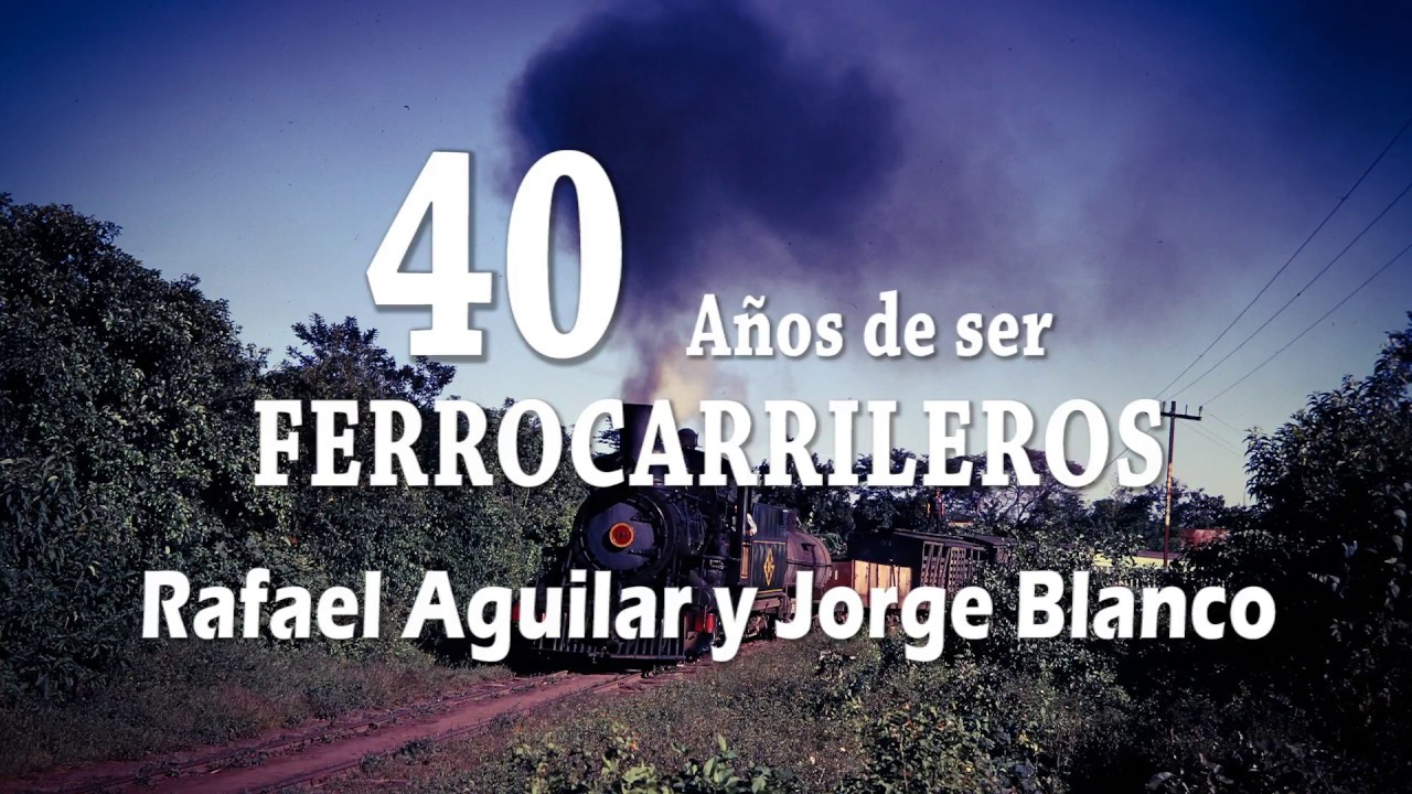FENADESAL 40 a&ntilde;os de ser ferrocarrileros en El Salvador